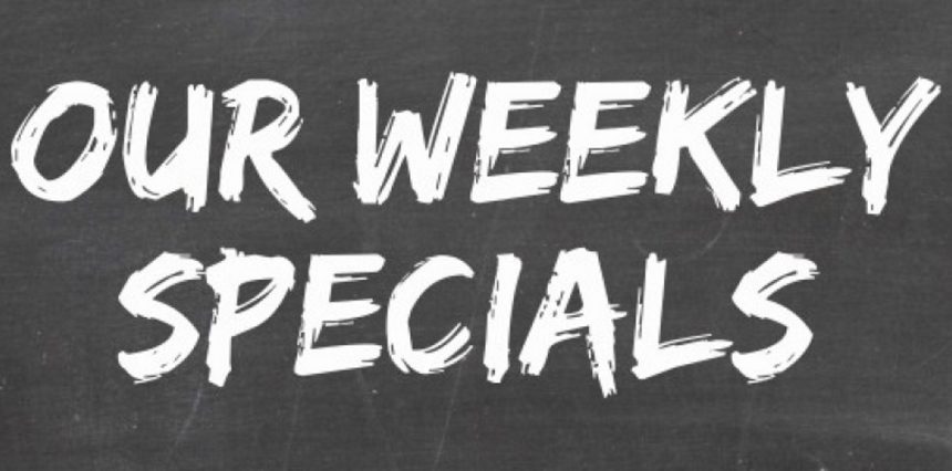 NEW Weekly Specials